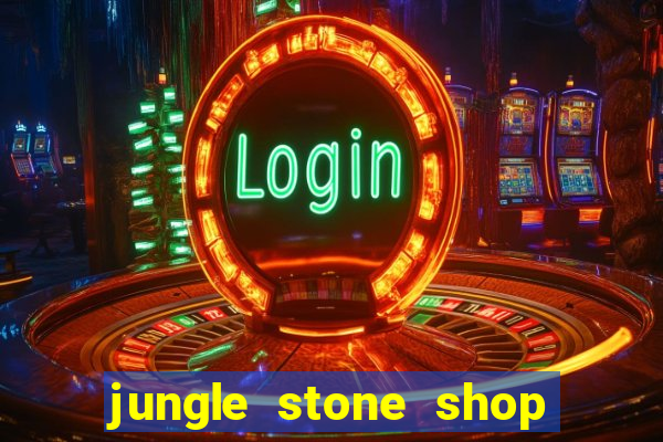 jungle stone shop reclame aqui